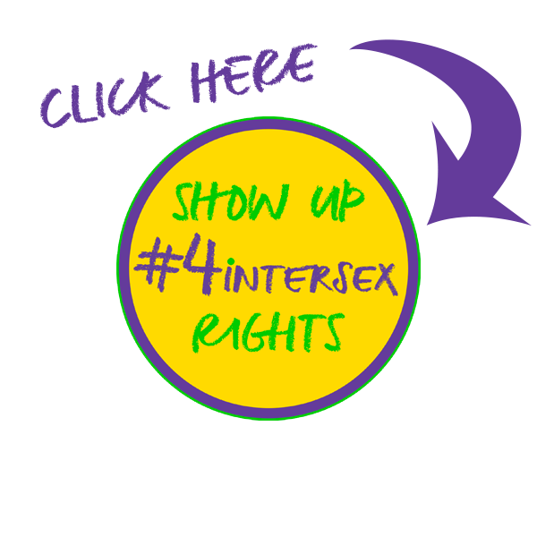 Show Up #4intersex on facebook